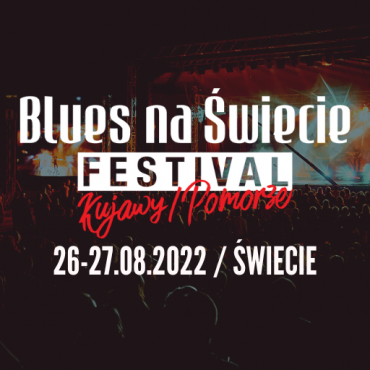 Blues na Świecie Fetsival 2022