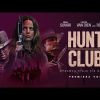 HUNT CLUB | OPRAWCA STAJE SIĘ OFIARĄ | PREMIERA VOD 07/07/2023