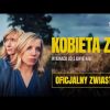 KOBIETA Z... | oficjalny zwiastun